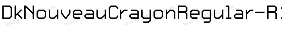 DkNouveauCrayonRegular-R2j6字体转换