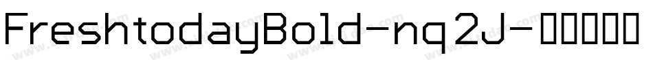 FreshtodayBold-nq2J字体转换