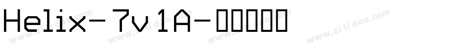 Helix-7v1A字体转换