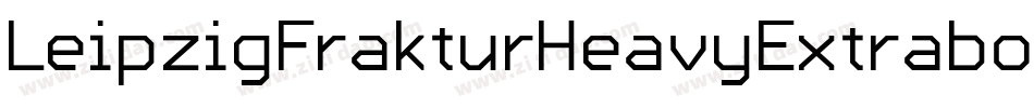 LeipzigFrakturHeavyExtrabold-YM2j字体转换