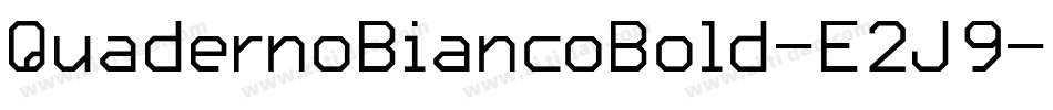 QuadernoBiancoBold-E2J9字体转换