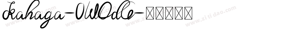 Kahaga-0WOdG字体转换