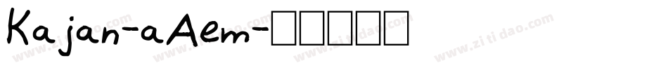 Kajan-aAem字体转换