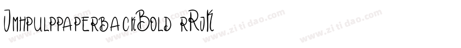 JmhpulppaperbackBold-rRjK字体转换