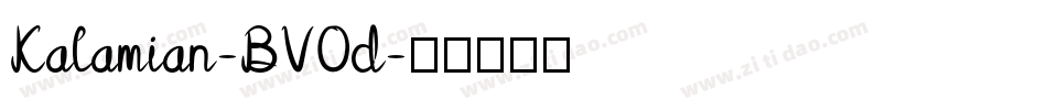 Kalamian-BV0d字体转换 Kalamian-BV0d字体转换