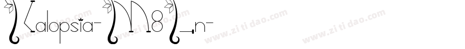 Kalopsia-M8Ln字体转换