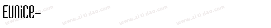 Eunice字体转换