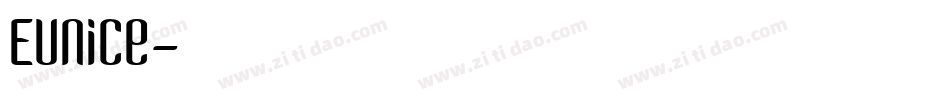 Eunice字体转换