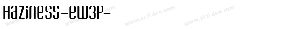 Haziness-eW3p字体转换