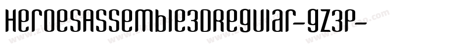 HeroesAssemble3DRegular-gz3p字体转换
