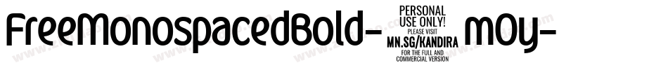 FreeMonospacedBold-9mOy字体转换