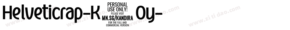 Helveticrap-K1Oy字体转换