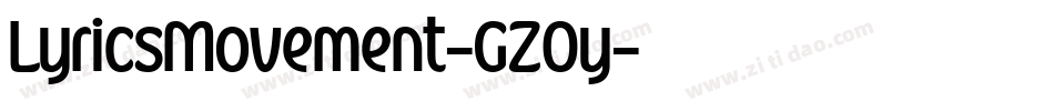 LyricsMovement-GZOy字体转换