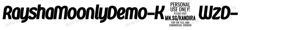 RayshaMoonlyDemo-K7WzD字体转换