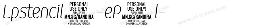 Lpstencil2-eP1l字体转换 Lpstencil2-eP1l字体转换