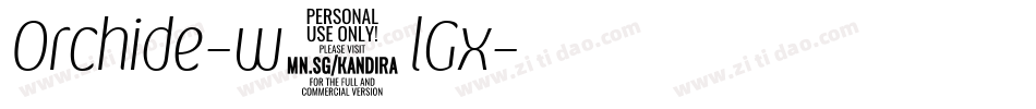 Orchide-w1lGx字体转换 Orchide-w1lGx字体转换