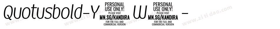 Quotusbold-Y8W2字体转换