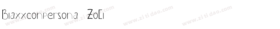 Blaxxconpersona-ZoEl字体转换