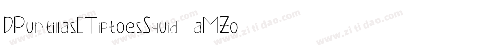 DPuntillasETiptoesSquid-aMZo字体转换