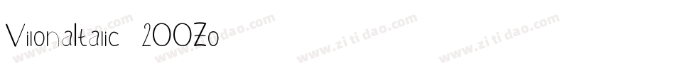 VilonaItalic-2OOZo字体转换
