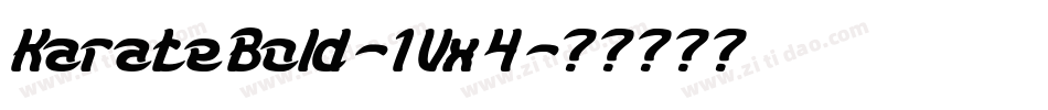 KarateBold-1Vx4字体转换