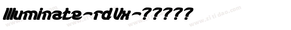 Illuminate-rdVx字体转换
