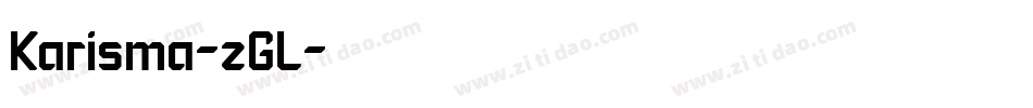 Karisma-zGL字体转换