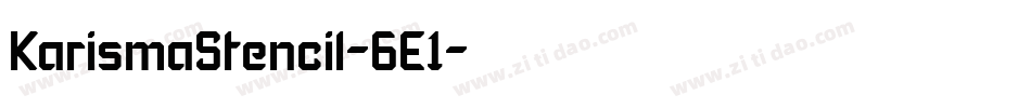 KarismaStencil-6E1字体转换