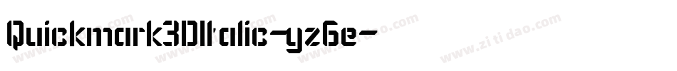 Quickmark3DItalic-yz6e字体转换