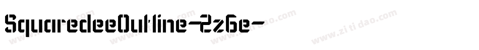 SquaredeeOutline-2z6e字体转换