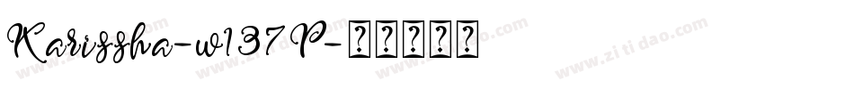 Karissha-w137P字体转换
