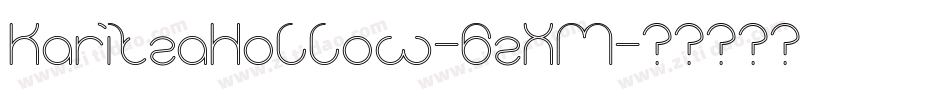 KaritzaHollow-6zXM字体转换