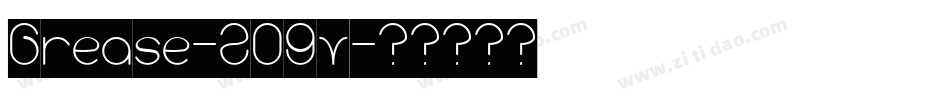 Grease-2O9v字体转换