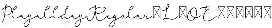 PlayalldayRegular-L9OE字体转换