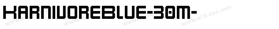 KarnivoreBlue-30M字体转换