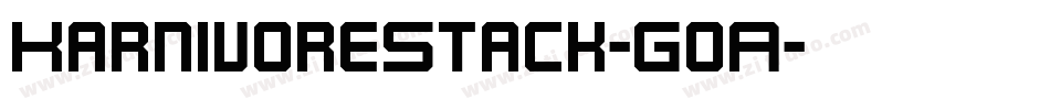 KarnivoreStack-GoA字体转换