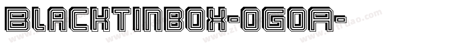 Blacktinbox-oGoA字体转换