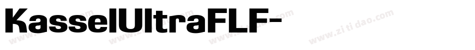 KasselUltraFLF字体转换