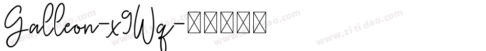 Galleon-x9Wq字体转换