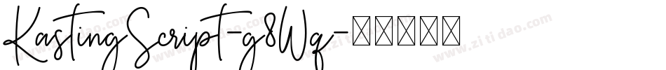 KastingScript-g8Wq字体转换