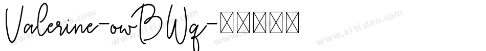 Valerine-owBWq字体转换