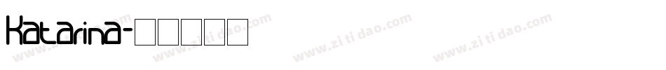 Katarina字体转换