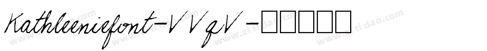 Kathleeniefont-VVqV字体转换