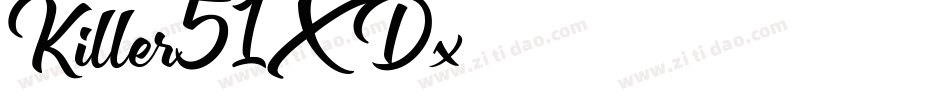 Killer-51XDx字体转换