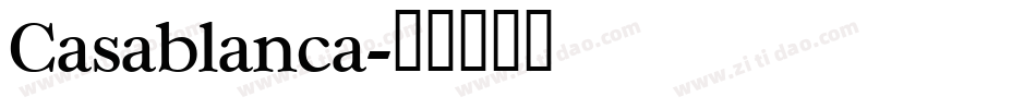 Casablanca字体转换