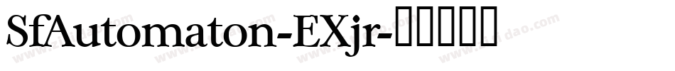 SfAutomaton-EXjr字体转换