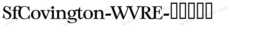 SfCovington-WVRE字体转换