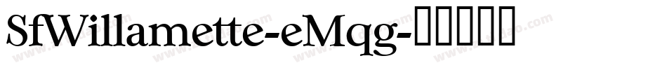 SfWillamette-eMqg字体转换