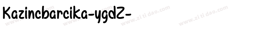 Kazincbarcika-ygdZ字体转换