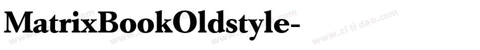 MatrixBookOldstyle字体转换